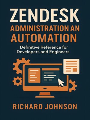 cover image of Zendesk Administration and Automation
